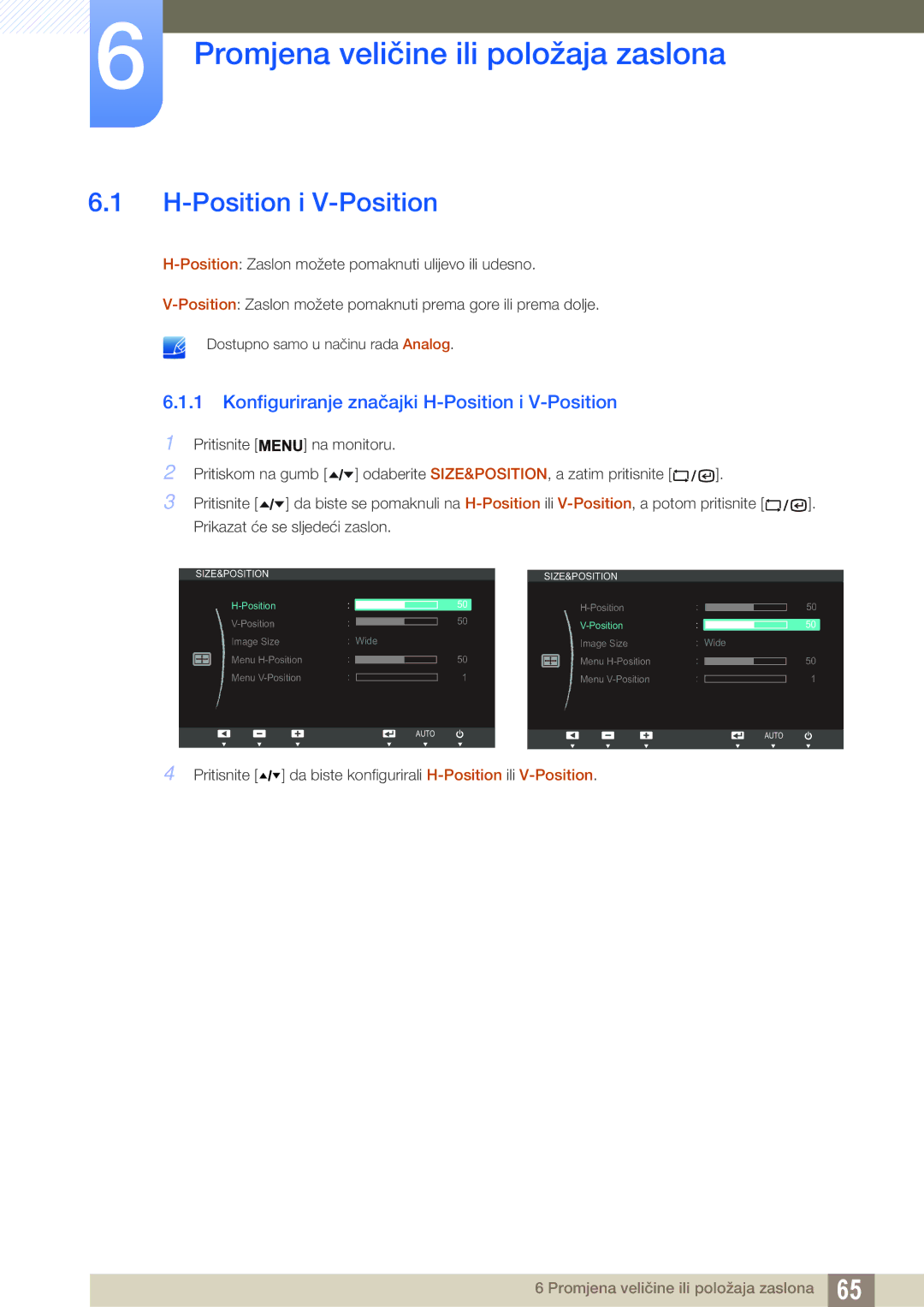 Samsung LF22TSWTBDN/EN, LF24TSWTBDN/EN, LF19TSWTBDN/EN manual Promjena veličine ili položaja zaslona, Position i V-Position 