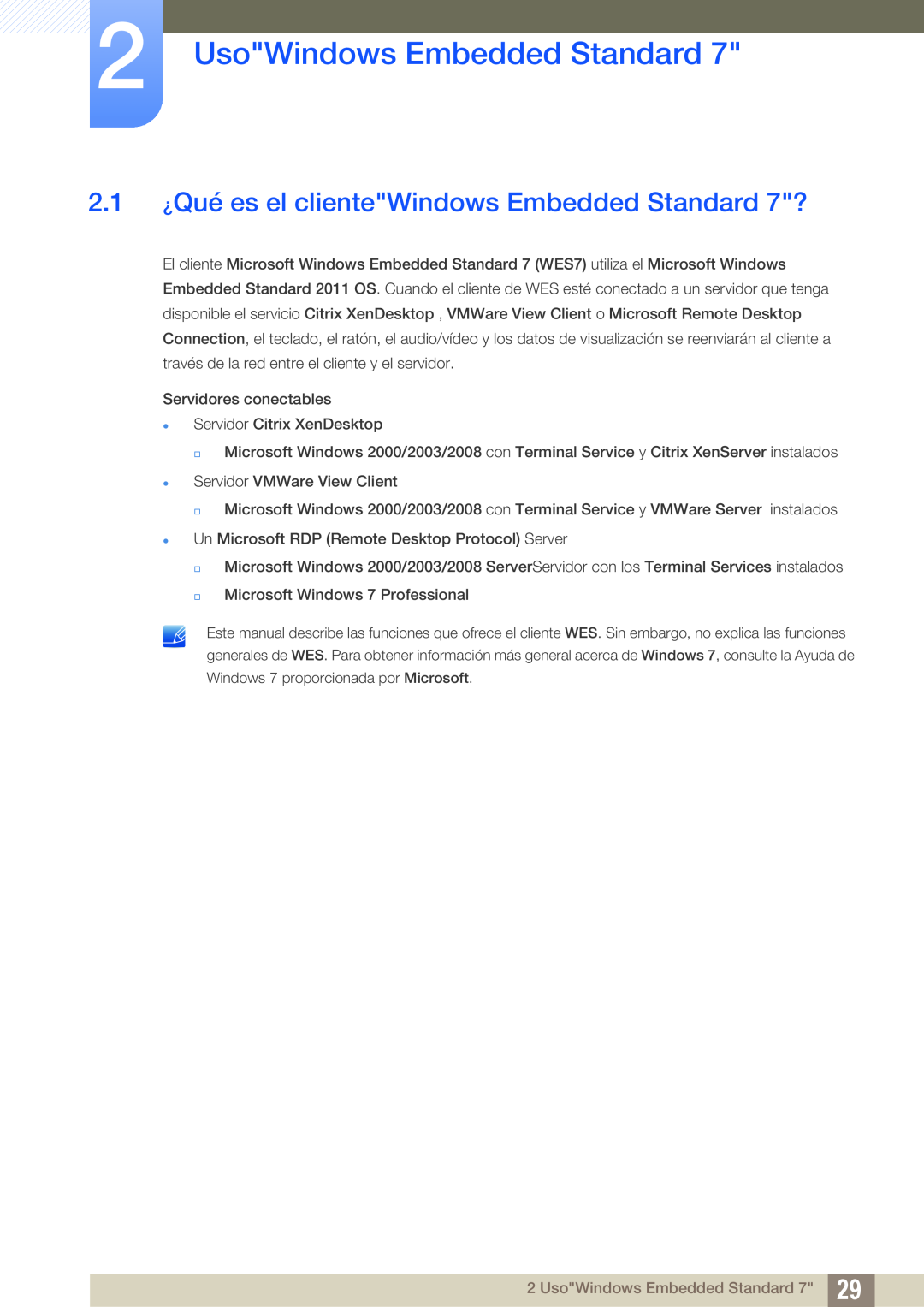 Samsung LF22TSWTBDN/EN, LF24TSWTBDN/EN UsoWindows Embedded Standard, 2.1 ¿Qué es el clienteWindows Embedded Standard 7? 