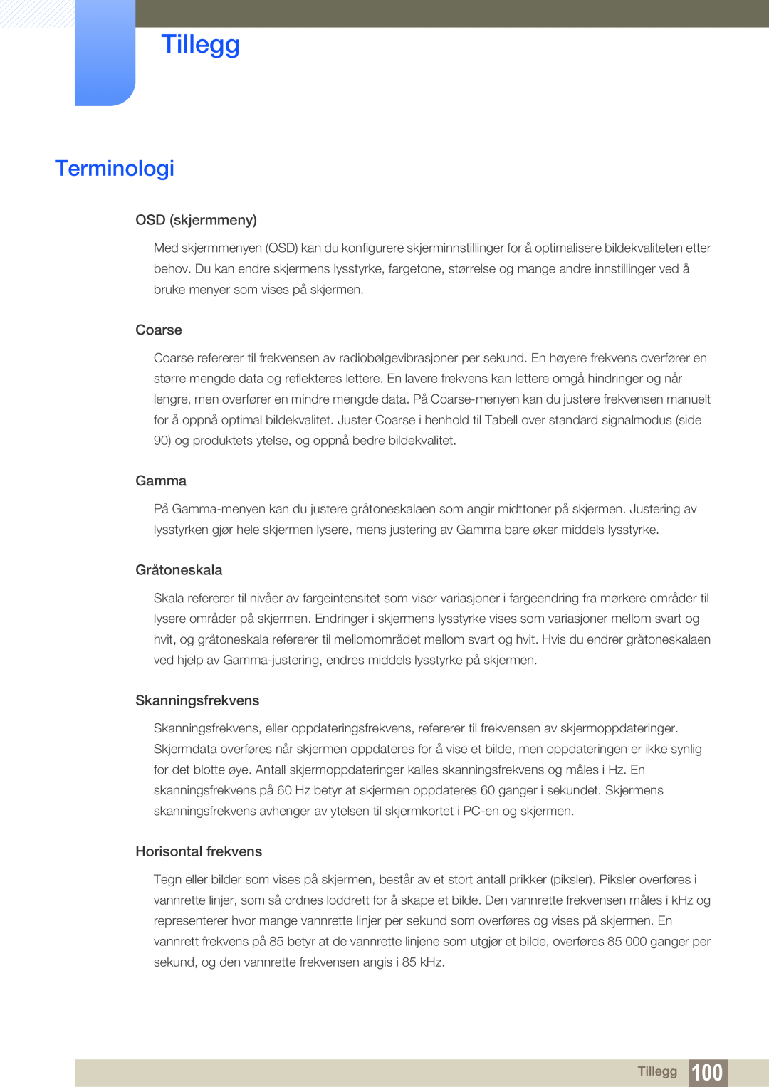 Samsung LF19TSWTBDN/EN manual Terminologi, Tillegg, OSD skjermmeny, Coarse, Gamma, Gråtoneskala, Skanningsfrekvens 