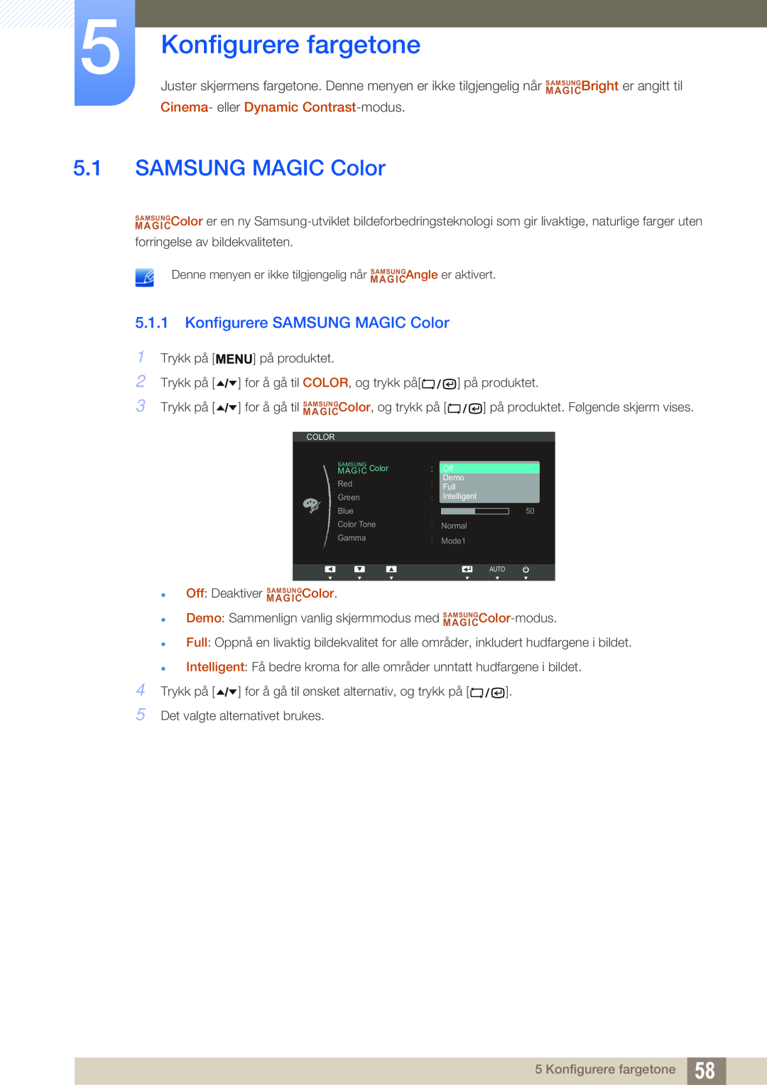 Samsung LF19TSWTBDN/EN Konfigurere fargetone, Konfigurere SAMSUNG MAGIC Color, Cinema- eller Dynamic Contrast-modus 