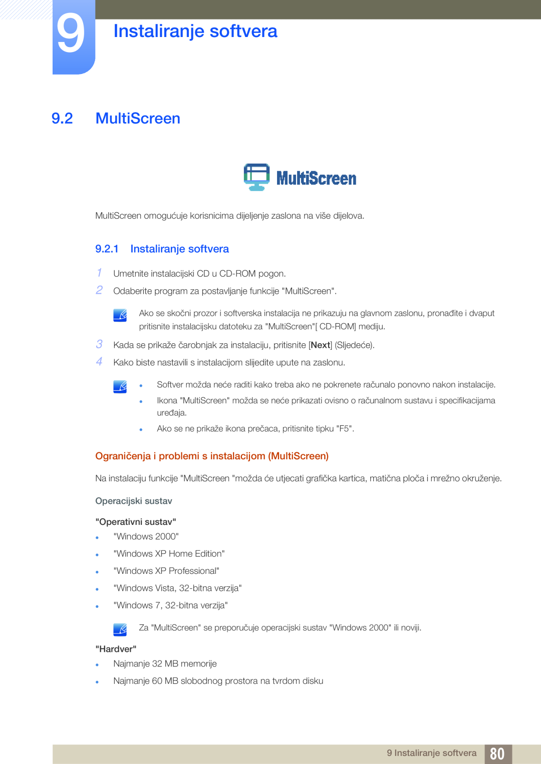 Samsung LF22TSWTBDN/EN Instaliranje softvera, Ograničenja i problemi s instalacijom MultiScreen, Operacijski sustav 