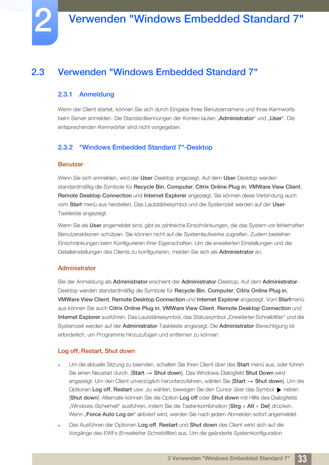 Samsung LF22TSWTBDN/EN, LF24TSWTBDN/EN Verwenden Windows Embedded Standard, Anmeldung, Windows Embedded Standard 7-Desktop 