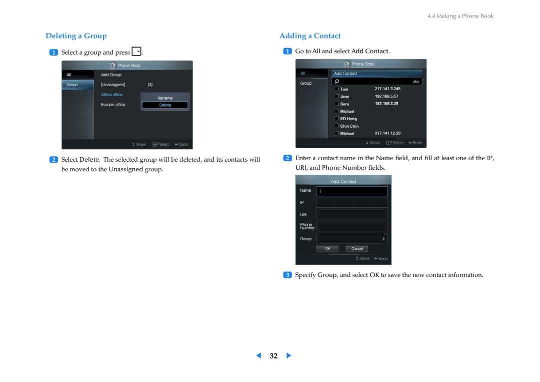 Samsung LF24VPNLB/EN, LF24VPNLB/XJ, LF24VPNLBSEN manual Deleting a Group Adding a Contact 