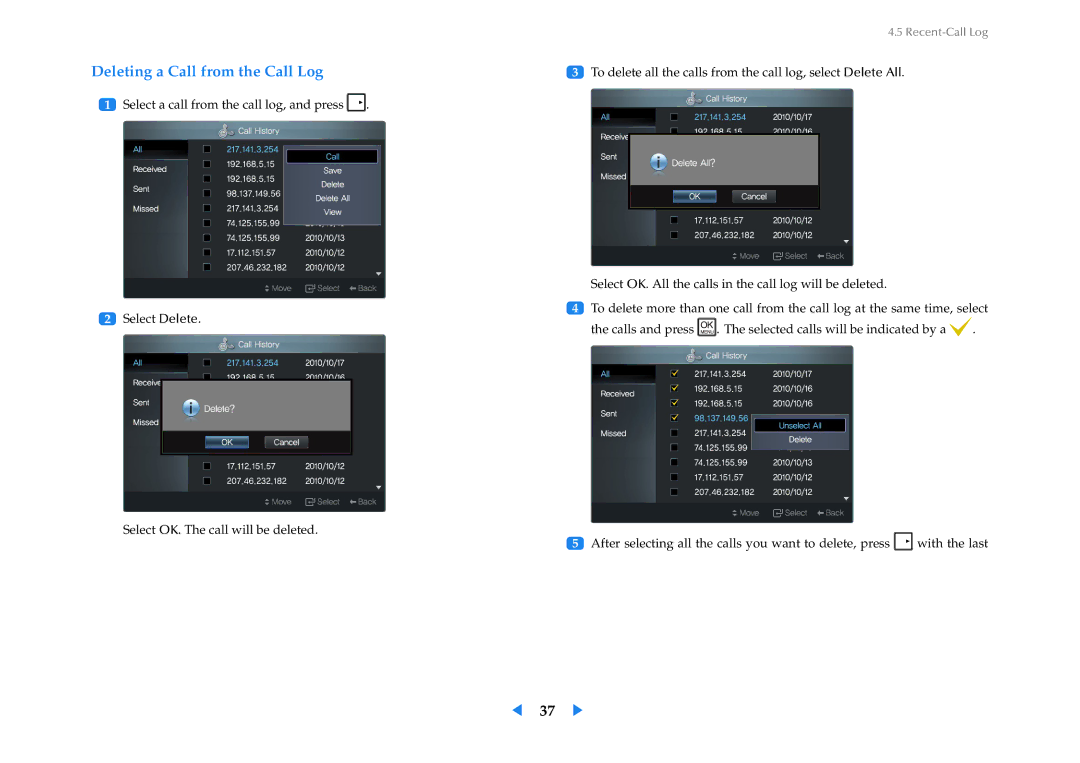 Samsung LF24VPNLBSEN, LF24VPNLB/EN, LF24VPNLB/XJ manual Deleting a Call from the Call Log 