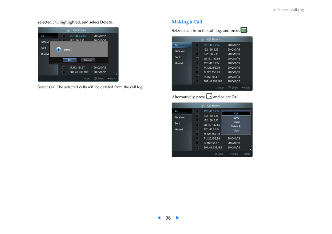 Samsung LF24VPNLB/EN, LF24VPNLB/XJ, LF24VPNLBSEN manual Selected call highlighted, and select Delete 