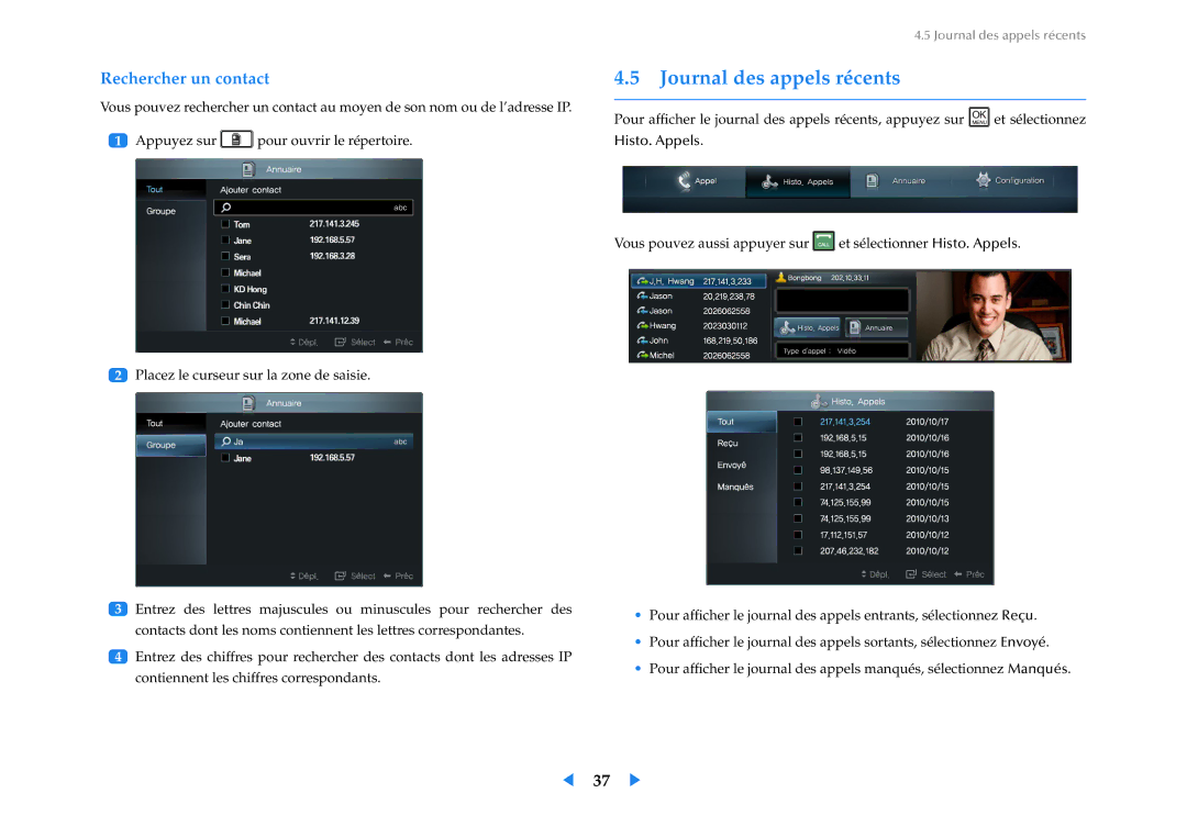 Samsung LF24VPNLB/EN manual Journal des appels récents, Rechercher un contact 