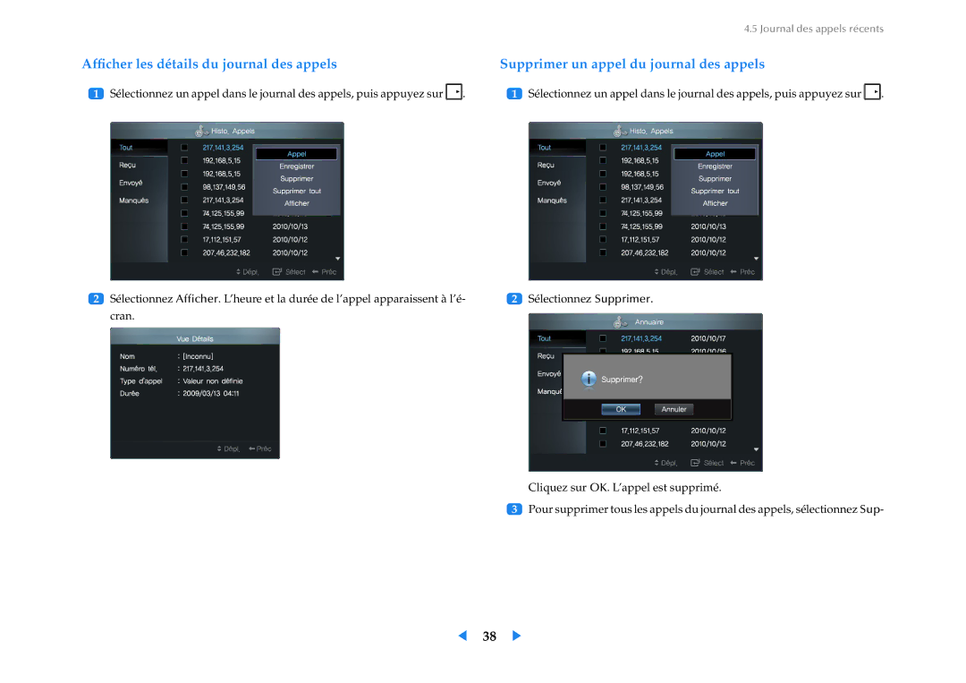 Samsung LF24VPNLB/EN manual Afﬁcher les détails du journal des appels, Supprimer un appel du journal des appels 