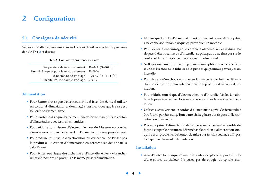 Samsung LF24VPNLB/EN manual Conﬁguration, Consignes de sécurité, Alimentation, Installation 