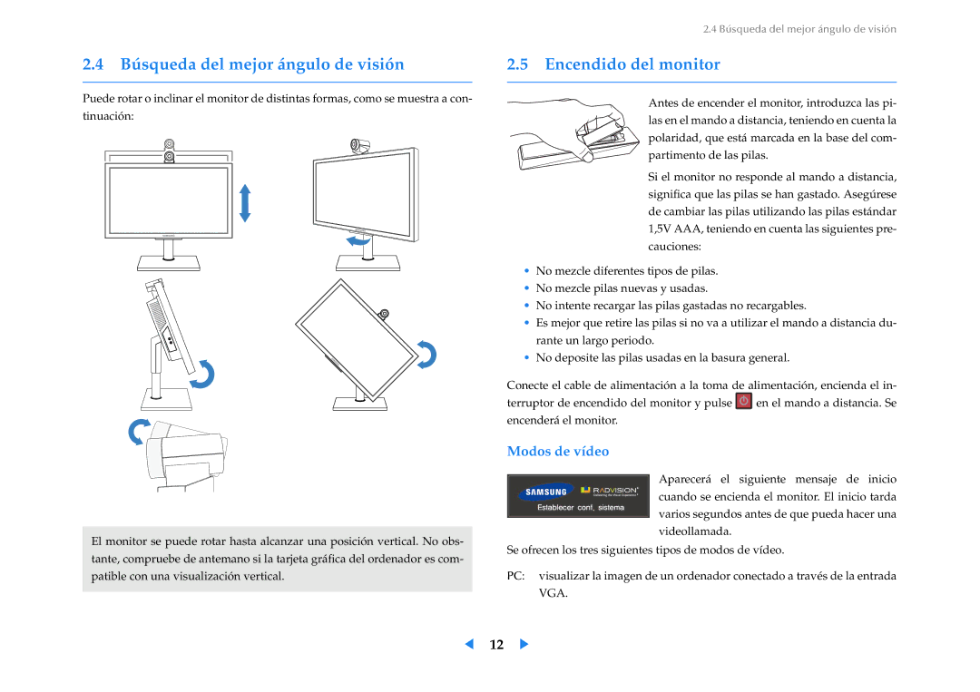 Samsung LF24VPNLB/EN manual Búsqueda del mejor ángulo de visión Encendido del monitor, Modos de vídeo 