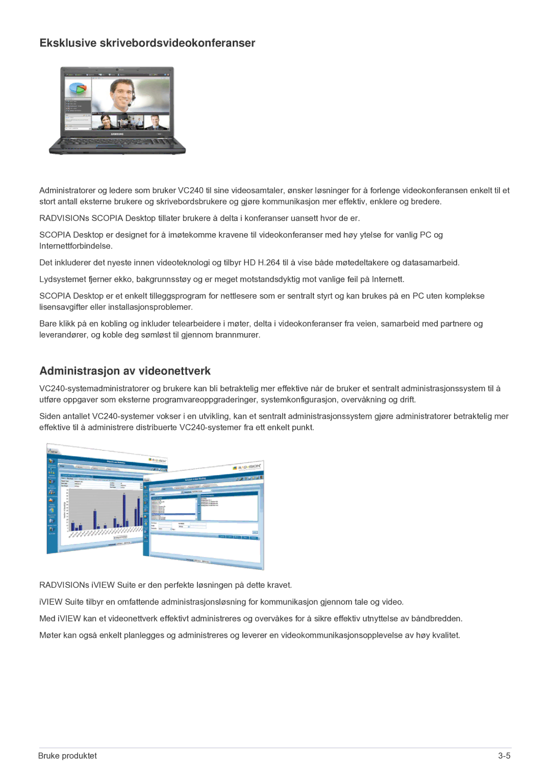 Samsung LF24VPNLB/EN manual Eksklusive skrivebordsvideokonferanser, Administrasjon av videonettverk 