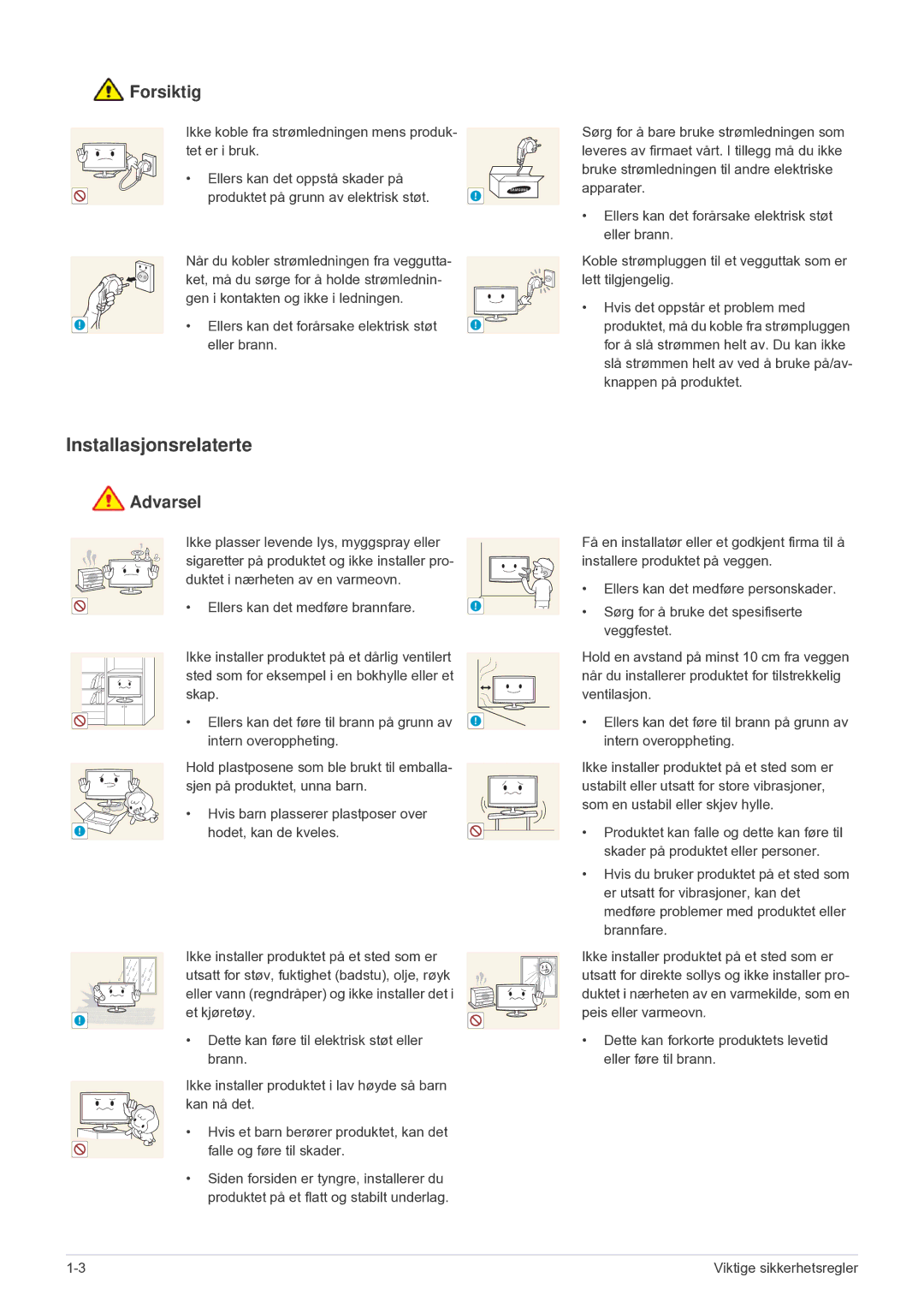 Samsung LF24VPNLB/EN manual Installasjonsrelaterte, Forsiktig, Ellers kan det forårsake elektrisk støt Eller brann 