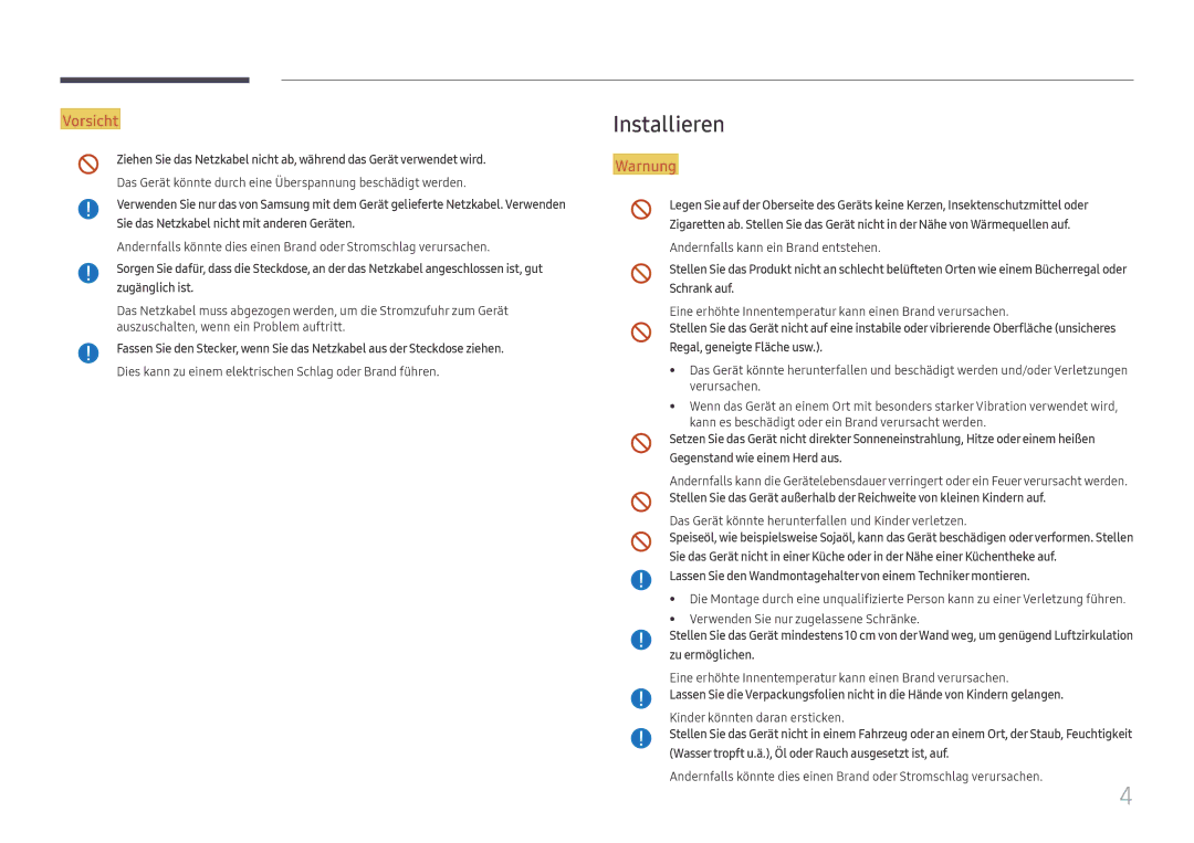 Samsung LH025ICHHAS/EN, LH025ICHHES/EN manual Installieren, Das Gerät könnte herunterfallen und Kinder verletzen 