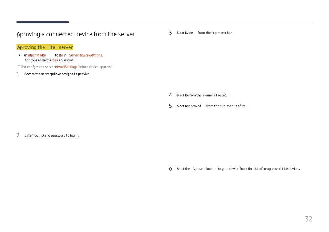 Samsung LH025ISFNAS/ZA manual Approving a connected device from the server, Approving the Lite server 