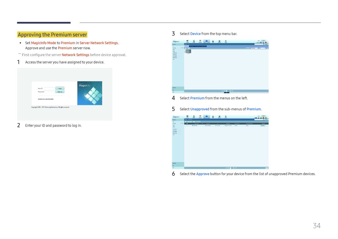 Samsung LH025ISFNAS/ZA manual Approving the Premium server 