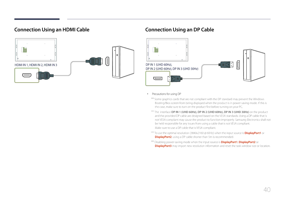 Samsung LH105QMDNC/EN manual Connection Using an Hdmi Cable, Connection Using an DP Cable, Precautions for using DP 