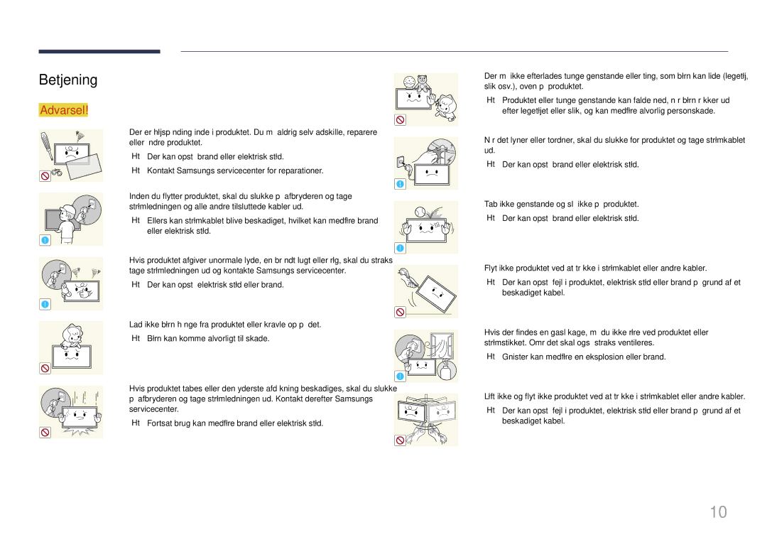 Samsung LH105QMDNC/EN manual Betjening, Gnister kan medføre en eksplosion eller brand 