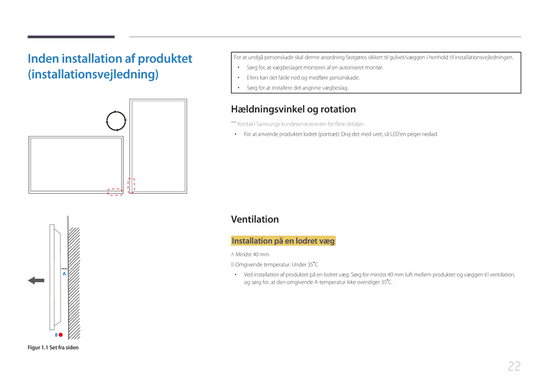 Samsung LH105QMDNC/EN manual Hældningsvinkel og rotation, Ventilation, Installation på en lodret væg 