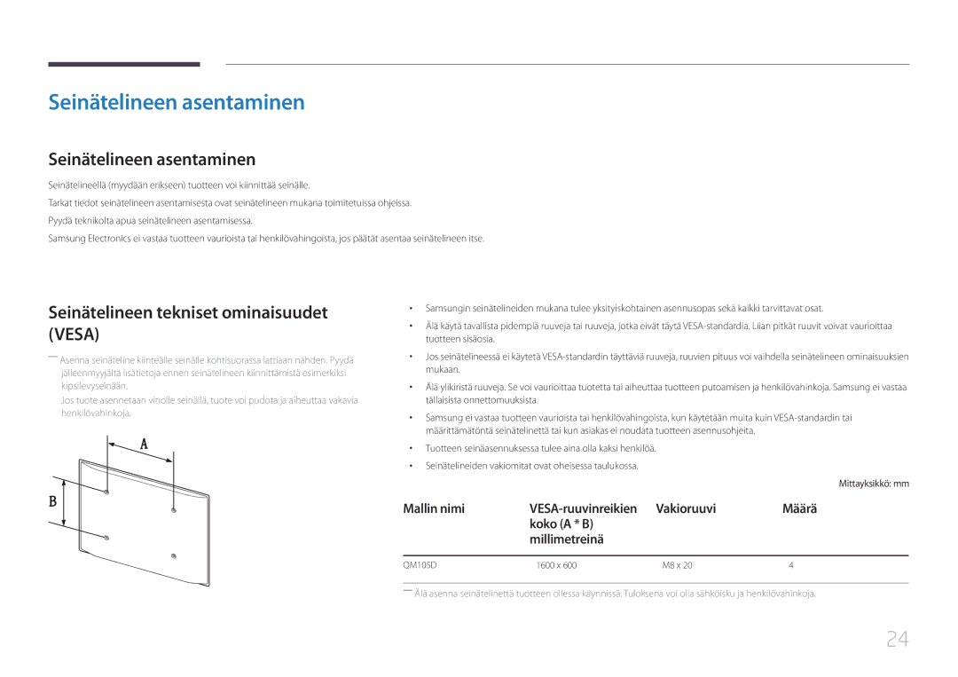 Samsung LH105QMDNC/EN manual Seinätelineen asentaminen, Seinätelineen tekniset ominaisuudet Vesa 