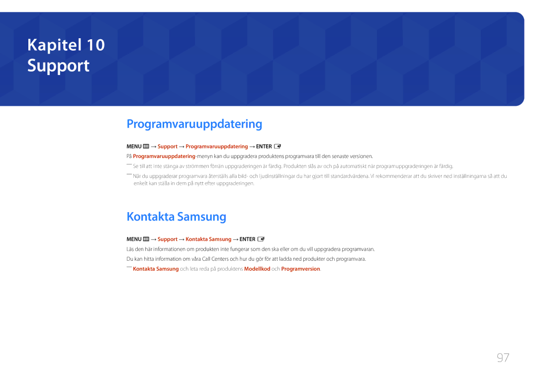 Samsung LH105QMDNC/EN manual Programvaruuppdatering, Menu m → Support → Kontakta Samsung → Enter E 