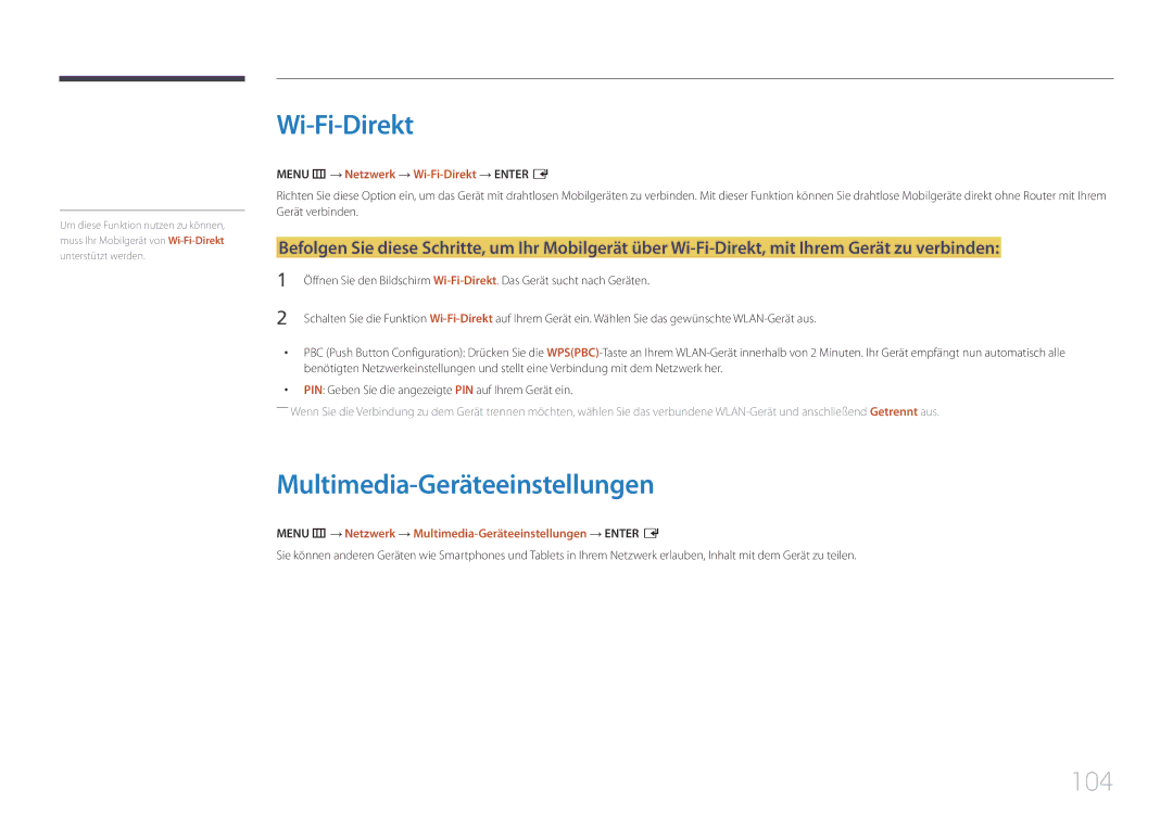 Samsung LH10DBDPLBC/EN manual Multimedia-Geräteeinstellungen, 104, Menu m → Netzwerk → Wi-Fi-Direkt → Enter E 