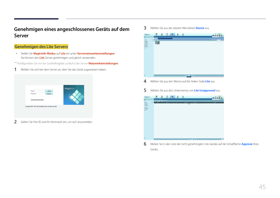 Samsung LH10DBDPLBC/EN manual Genehmigen eines angeschlossenes Geräts auf dem Server, Genehmigen des Lite Servers 