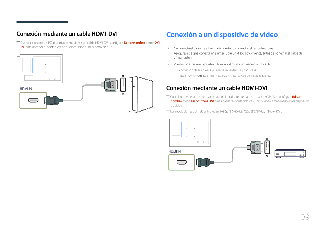 Samsung LH10DBDPLBC/EN manual Conexión a un dispositivo de vídeo, Conexión mediante un cable HDMI-DVI 