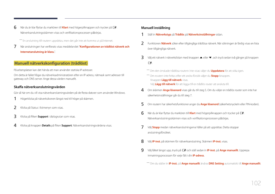 Samsung LH10DBDPLBC/EN manual 102, Manuell nätverkskonfiguration trådlöst, Internetanslutning är klara, Anslutningsförsöket 