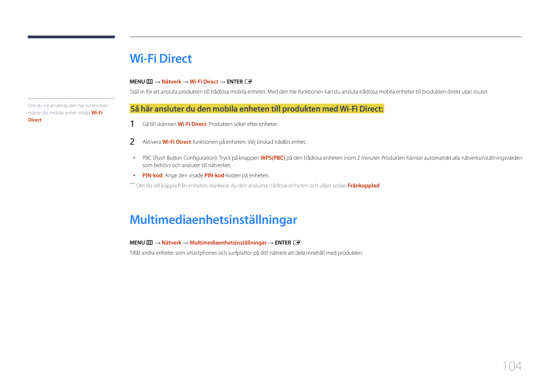 Samsung LH10DBDPLBC/EN manual Multimediaenhetsinställningar, 104, Menu m → Nätverk → Wi-Fi Direct → Enter E 
