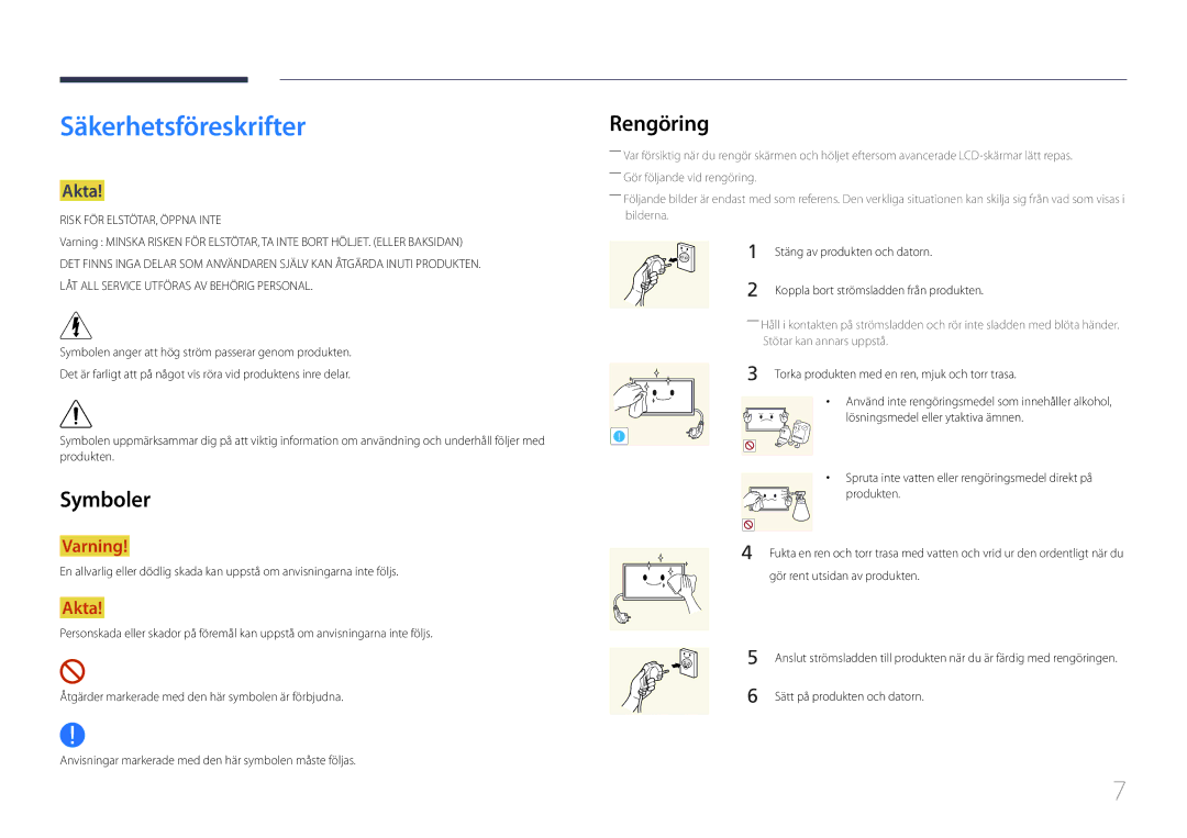 Samsung LH10DBDPLBC/EN manual Säkerhetsföreskrifter, Rengöring, Symboler, Akta, Stäng av produkten och datorn 