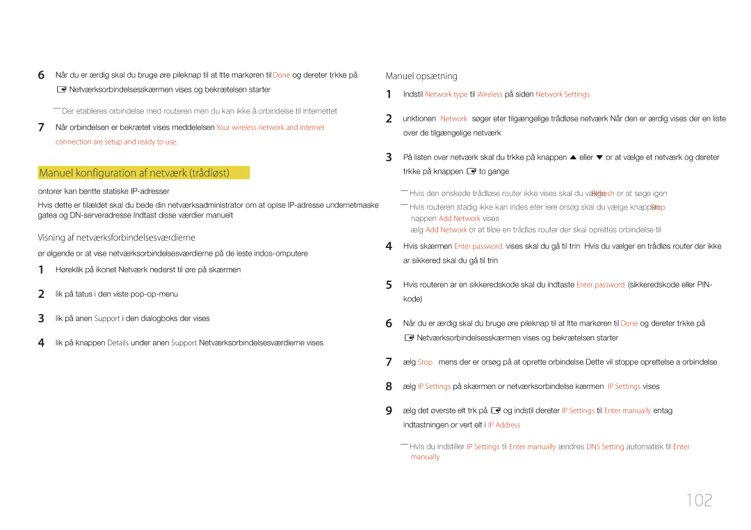 Samsung LH10DBDPLBC/EN manual 102, Manuel konfiguration af netværk trådløst, Connection are setup and ready to use 