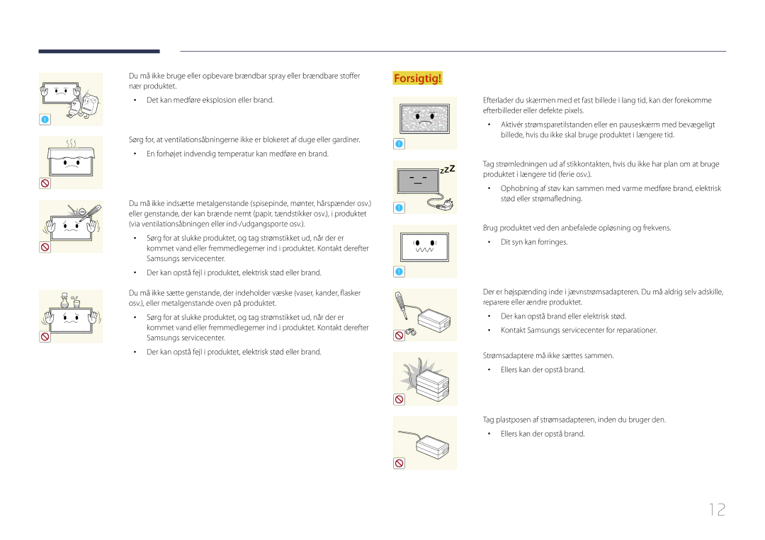 Samsung LH10DBDPLBC/EN manual En forhøjet indvendig temperatur kan medføre en brand 