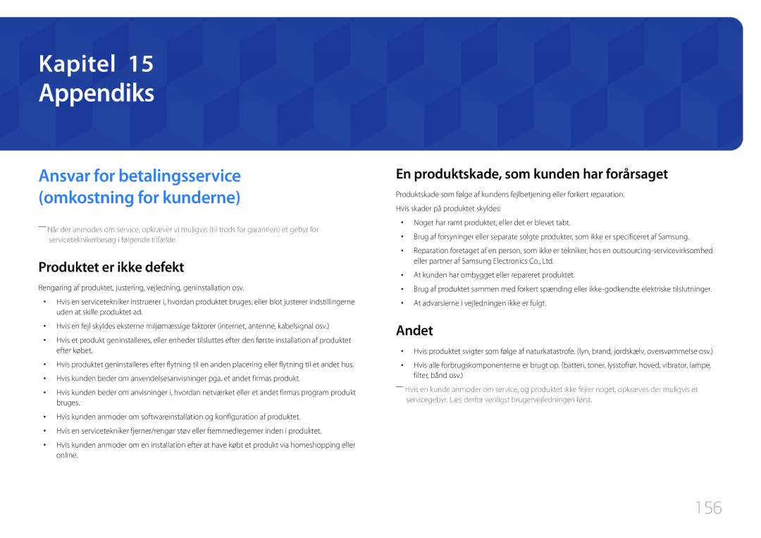 Samsung LH10DBDPLBC/EN manual Appendiks, 156, Produktet er ikke defekt, En produktskade, som kunden har forårsaget, Andet 