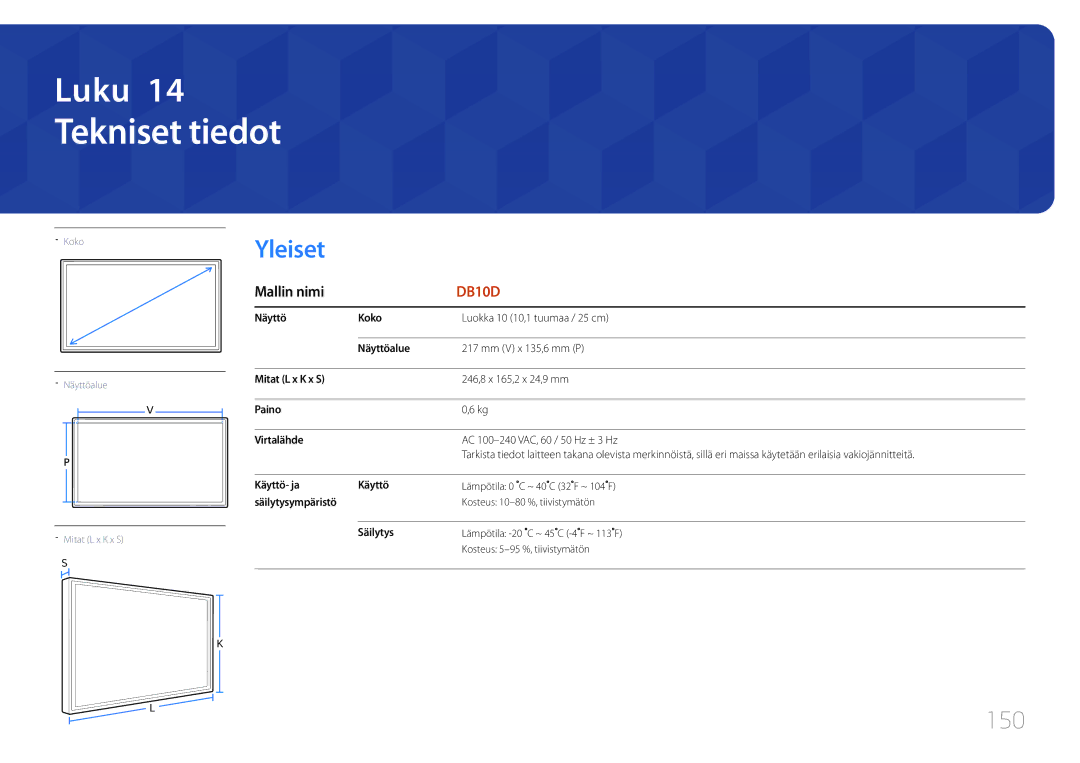 Samsung LH10DBDPLBC/EN manual Tekniset tiedot, 150 