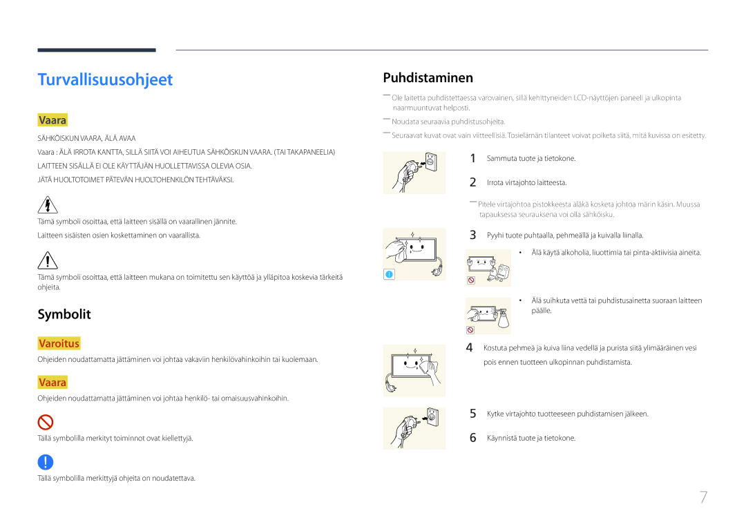 Samsung LH10DBDPLBC/EN manual Turvallisuusohjeet, Symbolit, Puhdistaminen, Vaara, Käynnistä tuote ja tietokone 