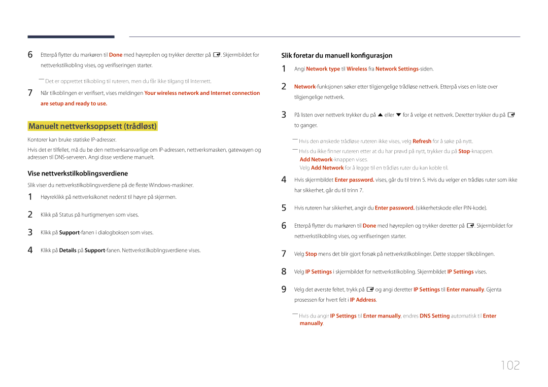 Samsung LH10DBDPLBC/EN manual 102, Manuelt nettverksoppsett trådløst, Are setup and ready to use 