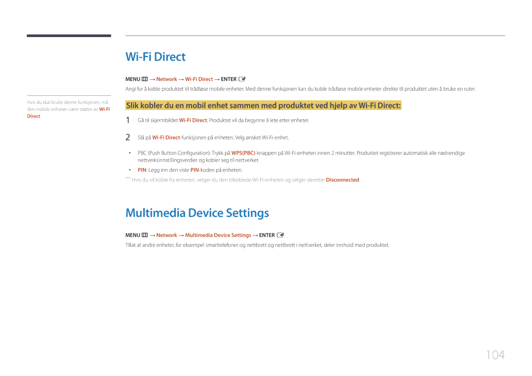 Samsung LH10DBDPLBC/EN manual Multimedia Device Settings, 104, Menu m → Network → Wi-Fi Direct → Enter E 