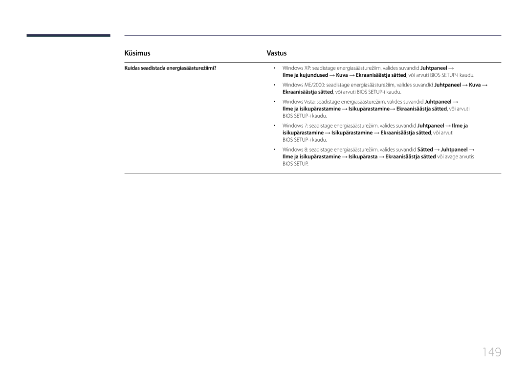 Samsung LH10DBDPLBC/EN 149, Kuidas seadistada energiasäästurežiimi?, Ekraanisäästja sätted, või arvuti Bios SETUP-i kaudu 