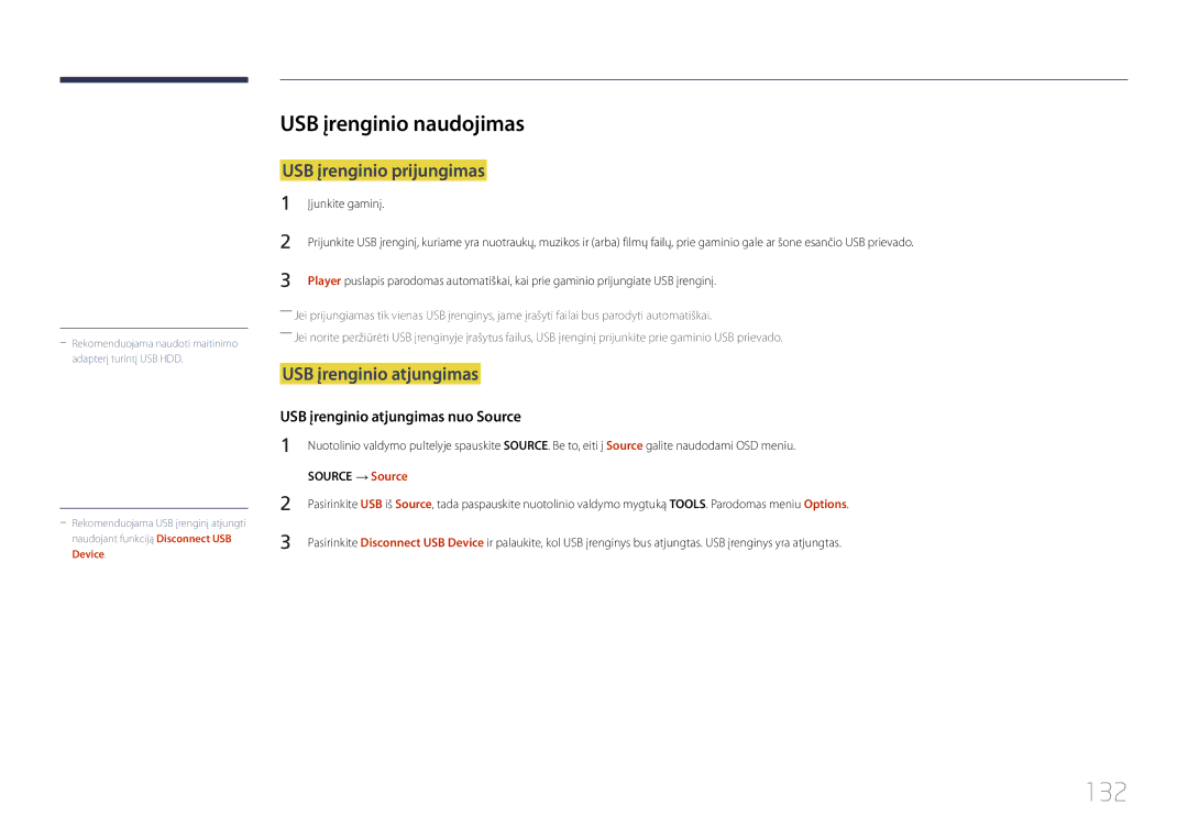 Samsung LH10DBDPLBC/EN manual 132, USB įrenginio naudojimas, USB įrenginio prijungimas, USB įrenginio atjungimas 