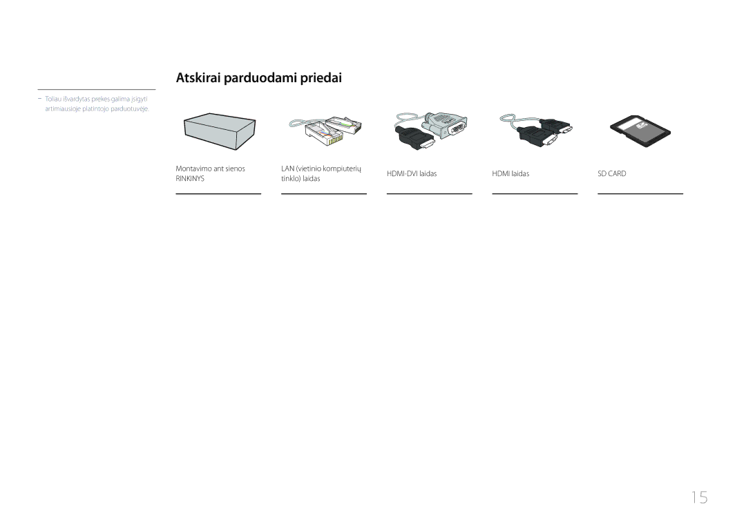 Samsung LH10DBDPLBC/EN manual Atskirai parduodami priedai, Montavimo ant sienos, HDMI-DVI laidas Hdmi laidas, Tinklo laidas 