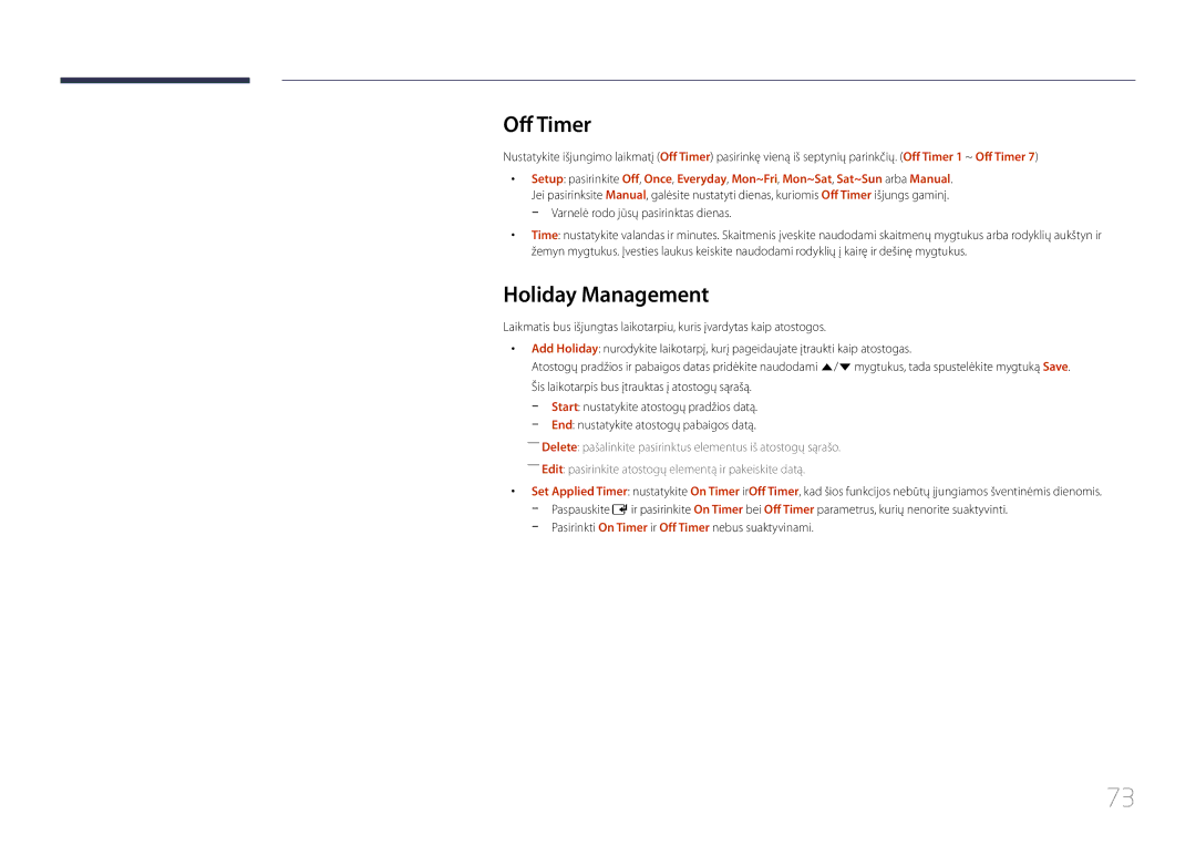 Samsung LH10DBDPLBC/EN manual Holiday Management, Pasirinkti On Timer ir Off Timer nebus suaktyvinami 