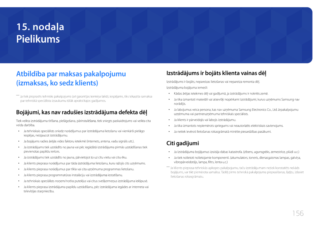 Samsung LH10DBDPLBC/EN manual Pielikums, 156, Bojājumi, kas nav radušies izstrādājuma defekta dēļ, Citi gadījumi 