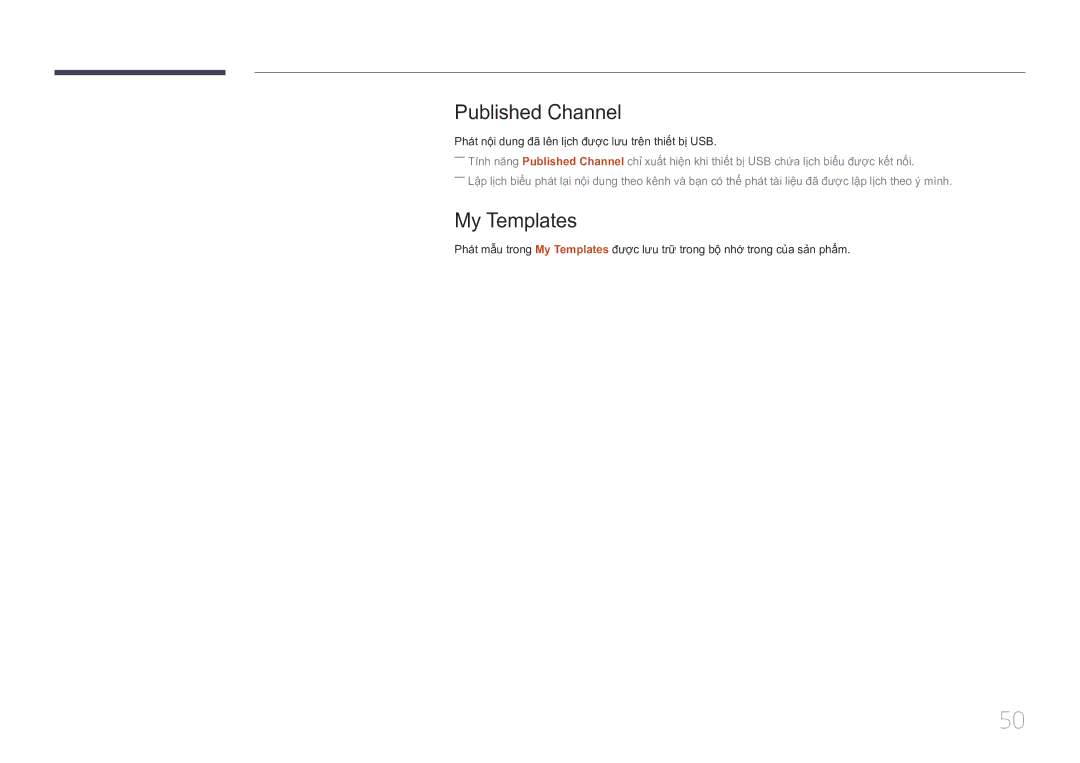 Samsung LH10DBDPLBC/XY manual Published Channel, My Templates, Phá́t nộ̣i dung đã̃ lên lịch đượ̣c lưu trên thiế́t bị USB 