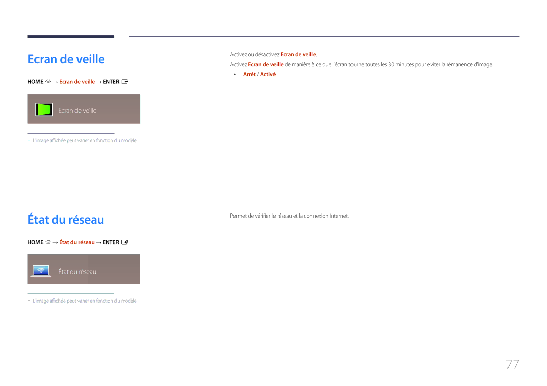 Samsung LH10DBEPPBB/EN manual Home → Ecran de veille → Enter E, Home → État du réseau → Enter E, Arrêt / Activé 
