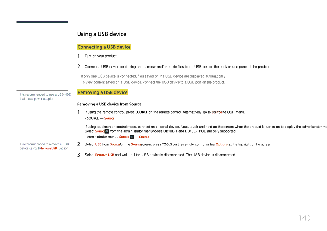 Samsung LH10DBEPPBB/EN, LH10DBEPTGC/EN 140, Using a USB device, Connecting a USB device, Removing a USB device, → Source 