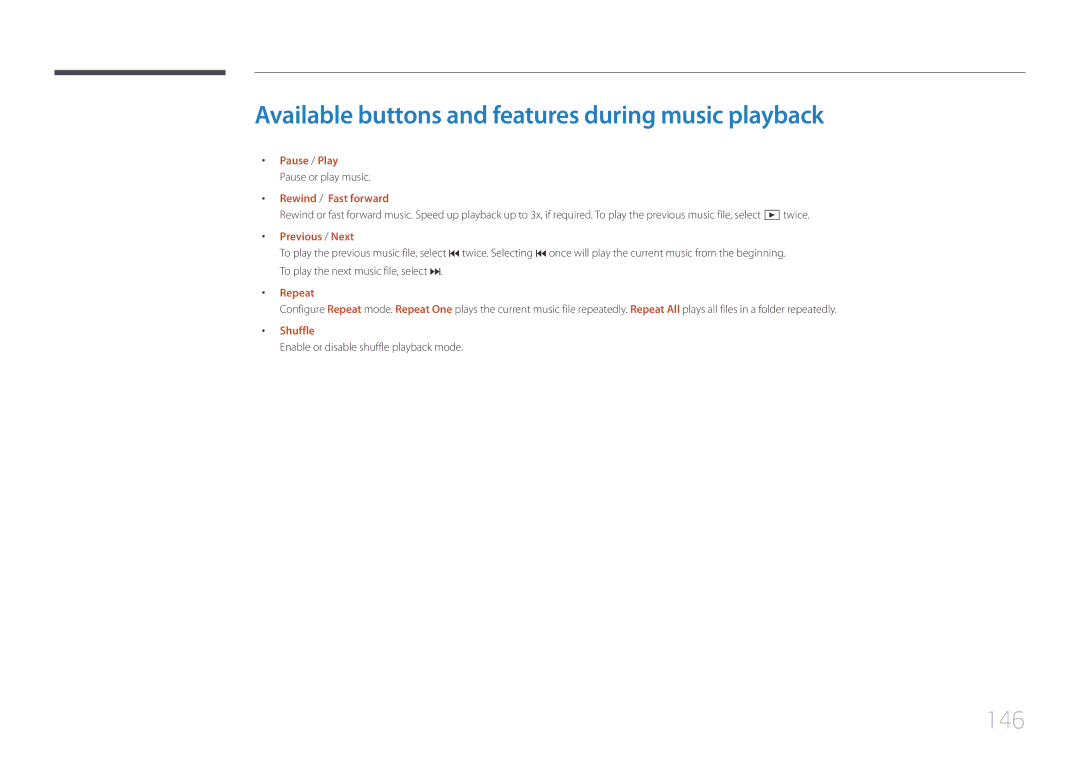 Samsung LH10DBEPPBB/EN manual Available buttons and features during music playback, 146, Pause or play music, Shuffle 