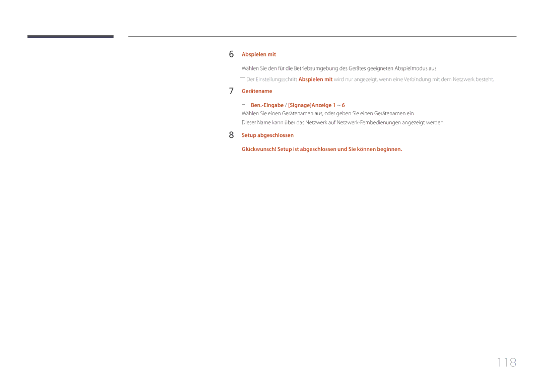 Samsung LH10DBEPEBB/EN, LH10DBEPTGC/EN, LH10DBEPPBB/EN manual 118, Abspielen mit, Gerätename Ben.-Eingabe /SignageAnzeige 1 ~ 