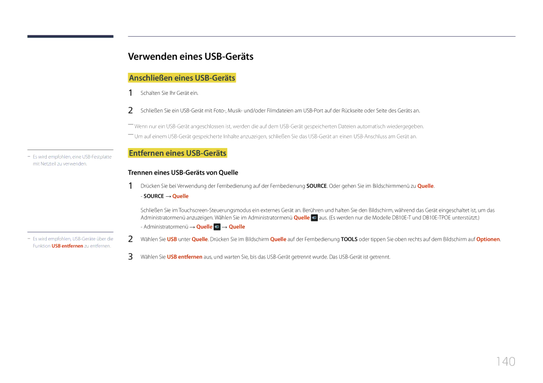 Samsung LH10DBEPPBB/EN 140, Verwenden eines USB-Geräts, Anschließen eines USB-Geräts, Entfernen eines USB-Geräts, → Quelle 
