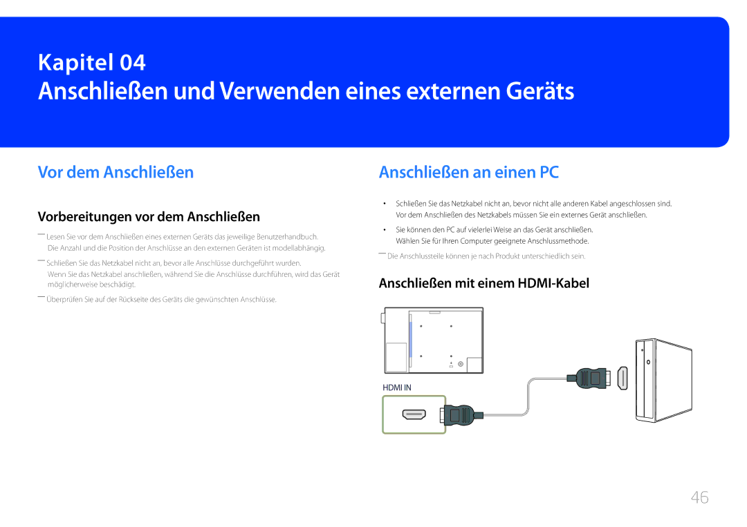 Samsung LH10DBEPEBB/EN manual Anschließen und Verwenden eines externen Geräts, Vor dem Anschließen, Anschließen an einen PC 