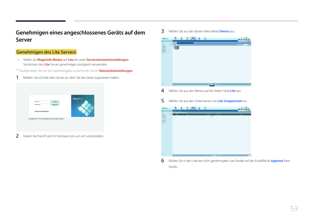 Samsung LH10DBEPPBB/EN, LH10DBEPTGC/EN Genehmigen eines angeschlossenes Geräts auf dem Server, Genehmigen des Lite Servers 