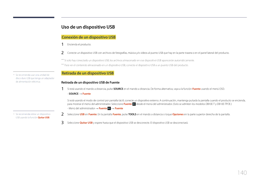 Samsung LH10DBEPPBB/EN 140, Uso de un dispositivo USB, Conexión de un dispositivo USB, Retirada de un dispositivo USB 